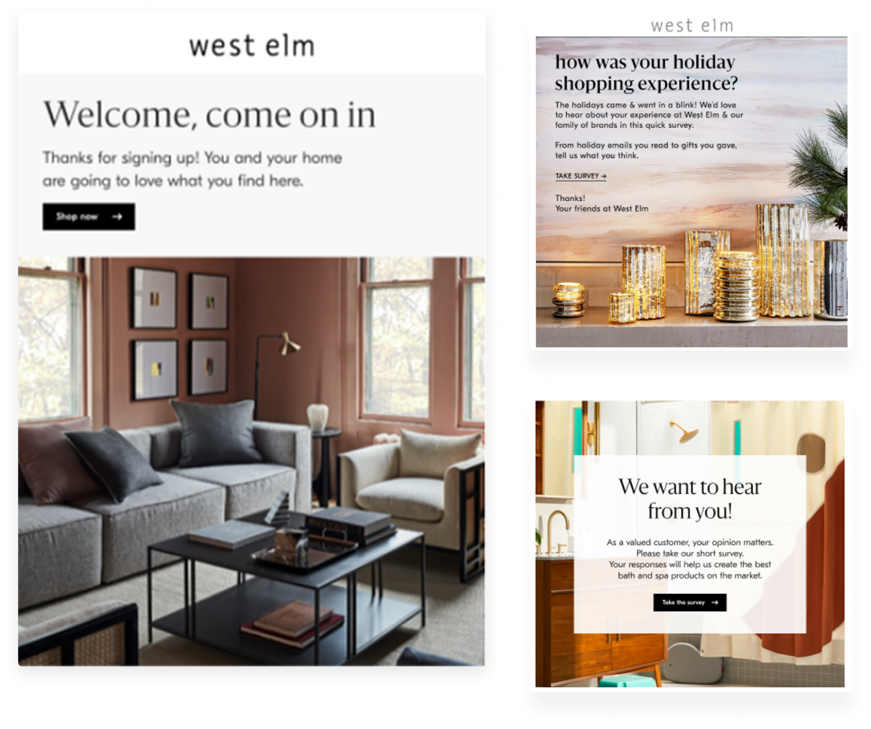 West Elm email designs: welcome series onboarding, holiday shopping experience survey, and Pottery Barn satisfaction survey